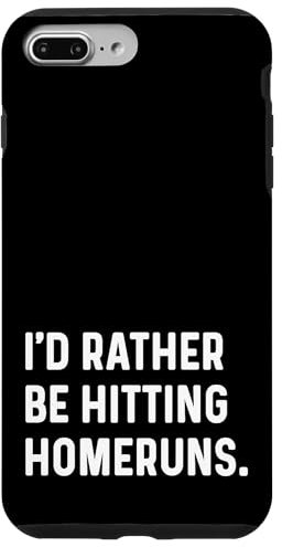 Coque pour iPhone 7 Plus/8 Plus I'd Rather Be Hitting Homeruns – Graphique amusant de joueur de batterie