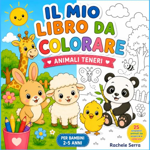 Il Mio Libro da Colorare: Animali Teneri