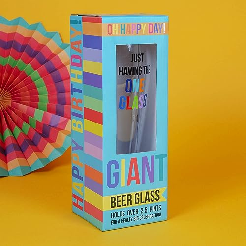 Widdop and Co Birthday Giant Beer Glass Oh Happy Day! Range - Just Having The One Glass Gigantic 2.5 Pint Glass
