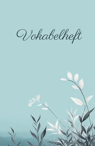 Vokabelheft: A5, 75 Blatt, liniert, 3 Spalten durch Trennlinie, breitere 3. Spalte für Texte, schönes Design auf Hardcover