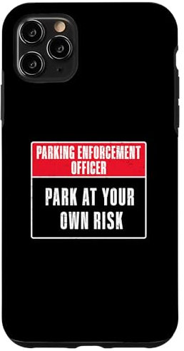 Hülle für iPhone 11 Pro Max Parkpolizist Parken auf eigenes Risiko Lustiges PEO