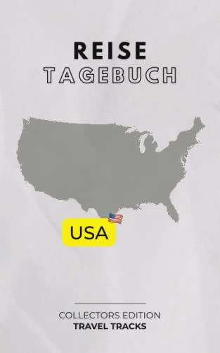 Mein Reisetagebuch: USA - exklusive Sammeledition Rundreise USA - TRAVEL TRACKS: Reisetagebuch USA zum Ausfüllen & selber Schreiben - ... - für 30 Reisetage - ohne Alaska/ Hawaii