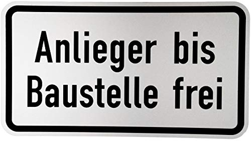 ORIGINAL Verkehrsschild Nr. 1028-32  Anlieger bis Baustelle frei  330 x 600 mm Verkehrszeichen Schild Straßenschild Zusatzschild Verkehrsschilder Straßenschilder Verkehrsschild Straßenzeichen