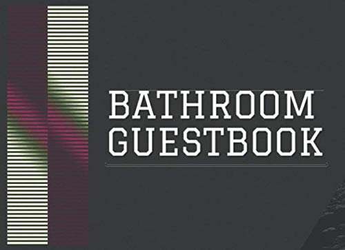Bathroom Guest Book: Decor and House Warming Gift for Guests