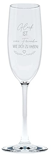 KT-Schmuckdesign Sektglas Leonardo Glück ist eine Freundin wie Dich zu haben - Geschenkidee Geburtstagsgeschenk Sektglas Geschenk für Freundin