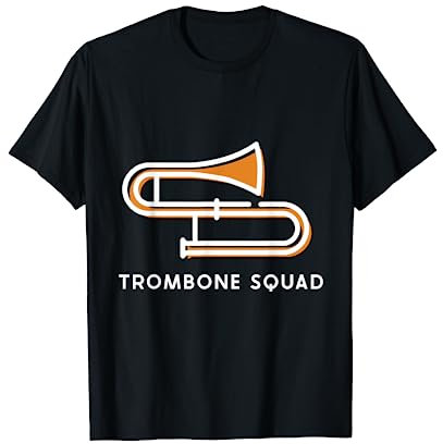 Posaunen Squad Posaunenspieler Posaune Posaunist T-Shirt