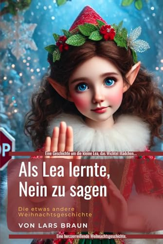 Wichtel - Als Lea lernte Nein zu sagen