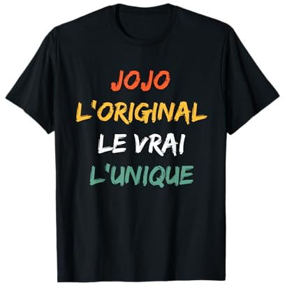 Prénom Homme jojo L'original Le Vrai L'unique jojo T-Shirt