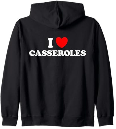 I Heart Casseroles Plat de Cuisson Classique Amusant pour pâtes Sweat à Capuche