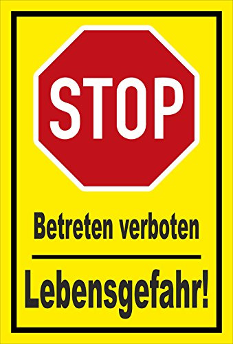Melis-Folienwerkstatt Schild Stop - Betreten verboten - Lebensgefahr – 15x10 cm – 3mm Hartschaum – Bohrlöcher – mehrere Größen/Materialien