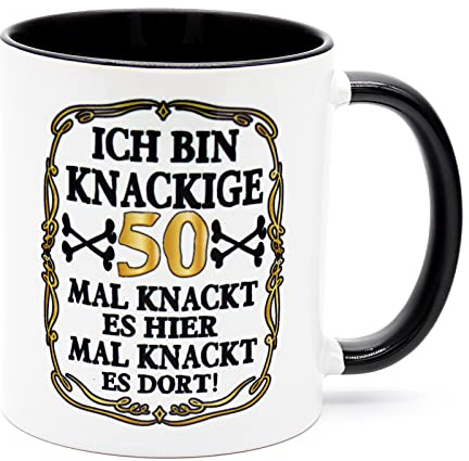 Ich bin knackige 50 Jahre Tasse Becher Kaffeebecher Kaffeetasse Geschenk zum Geburtstag Geburtstagsgeschenk für Mann Frau Geburtstagsdeko Deko Mama Papa Opa Oma Geburtstagstasse Kollege Keramik 330 ml