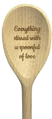 Everything Stirred with a spoonful of Love Wooden Spoon ~ Novelty Joke Gift