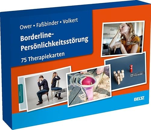 Borderline-Persönlichkeitsstörung: 75 Therapiekarten. Kartenset mit 32-seitigem Booklet in hochwertiger Klappkassette, Kartenformat 16,5 x 24 cm (Beltz Therapiekarten)