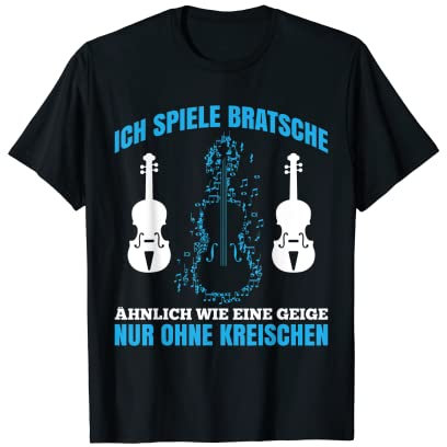 Bratsche Spielen Viola Musik Bratschist Orchester Violist T-Shirt