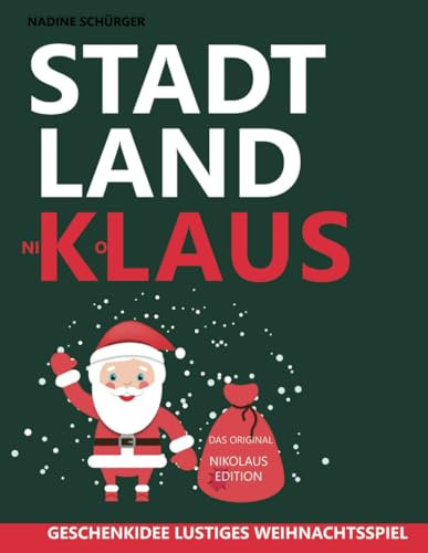 Stadt Land Fluss Klaus Nikolaus Weihnachten Edition Weihnachtsspiel lustiges Geschenk 36 Blatt ca Din-A4 (Seiten zum Ausschneiden)