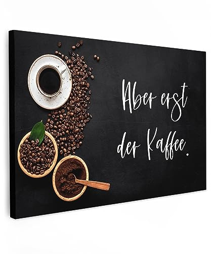 MuchoWow© Leinwand Groß XXL Deko Schlafzimmer Aesthetic Leinwandbilder | 120x80 cm - Wohnzimmer Gemälde Foto Geschenk Living Room Decoration Sprüche Küche - Aber erst der Kaffee.