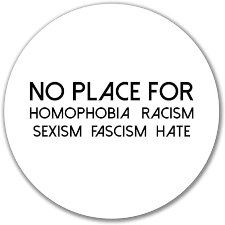 Huuraa Aufkleber No Homophobia Racism Hate Geschenk | Dekoaufkleber 10cm rund Sticker Geschenkidee Dekoausticker