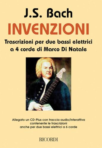 Invenzioni A Due Voci. Trascrizioni di M. Di Natale Per 2 Bassi Elettrici A 4 Corde + CD. Testo Italiano/Inglese