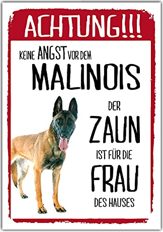 Malinois Dog Schild Achtung Zaun Frau Spruch Türschild Hundeschild Warnschild Geschenkidee lustiger Spruch Hundemotiv Aluminium Wetterfestes Hundeschild