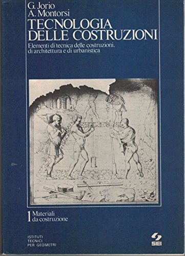 tecnologia delle costruzioni: 1 Materiali da costruzione