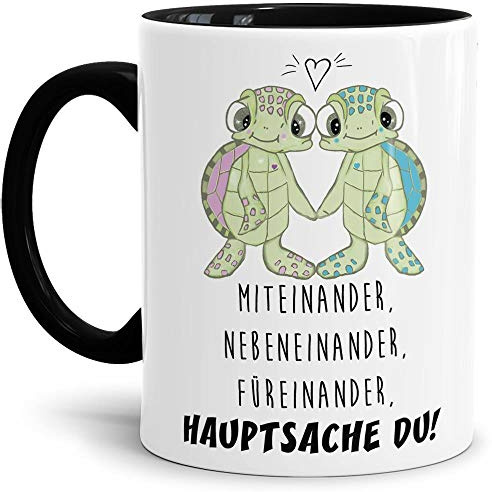 Schildkröte-Tasse mit Spruch Miteinander, Nebeneinander, Füreinander, Hauptsache du! - Kaffeetasse/Mug/Cup/Süß/Innen & Henkel Schwarz