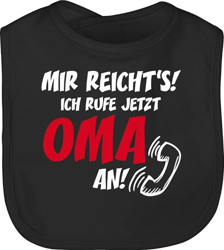 Baby Lätzchen - Sprüche - Mir reichts Ich ruf jetzt Oma an - Unisize - Schwarz - lustige babysachen spruch rufe babylätze babykleidung mit süßen sprüchen spruche laetzchen geschenke zur geburt