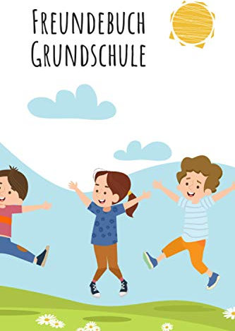 Freundebuch Grundschule: A5 Buch mit über 110 vorgedruckten Vorlagen. | Freundealbum Eintragungen. | Personalisierbares Freundealbum. | Vergiss keinen ... | Sortiere deine Erinnerungen aus.
