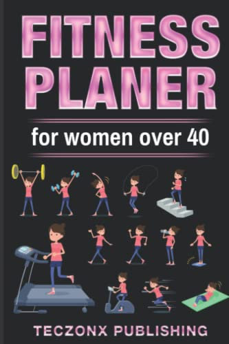 Fitness Planner for Women over 40