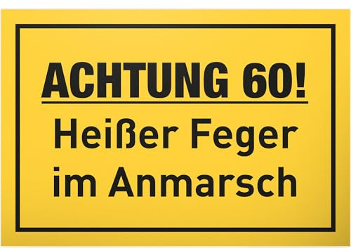 DankeDir! 60 Heißer Feger - Schild 30 x 20 cm - Geburtstagsgeschenk Freundin 60er Geschenk 60. Geburtstag 60 Jahre Frauen - Jubiläum Geburtstagsdeko Partydeko Geburtstagskarte Geschenkidee