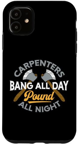 Schreiner-Bang All Day Pound All Night Lustiger Humor Holz Hülle für iPhone 11