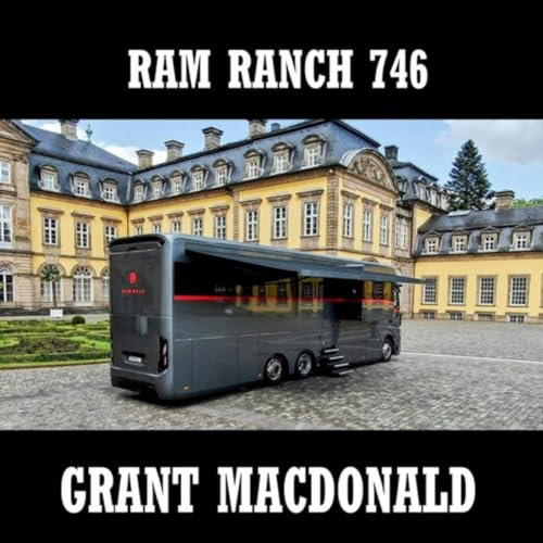 Ram Ranch 746 [Explicit]