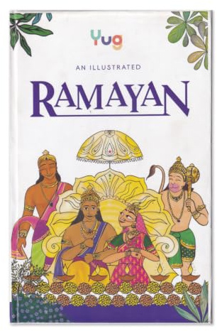 Ramayan Ramayana - An Illustrated Ancient Story of Ram Rama Sita & Laxman Lakshman and their Exile (Vanvaas) | Interesting Learning Book by Yug