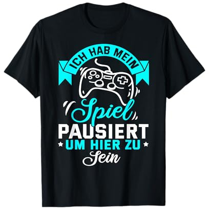 Gamer Zocker Games Pc - Ich habe mein Spiel pausiert T-Shirt