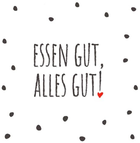 20 Servietten Sprüche Alles gut als Tischdeko. Papierservietten mit Motiv. Auch für Decoupage und Serviettentechnik 33x33cm
