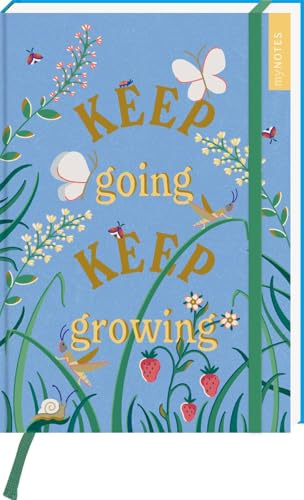 myNOTES Papeterie: Notizbuch A5 Cottage Style: Keep going keep growing: Blankbook medium, gepunktet, für Notizen, Pläne, Ideen (myNotes A5)