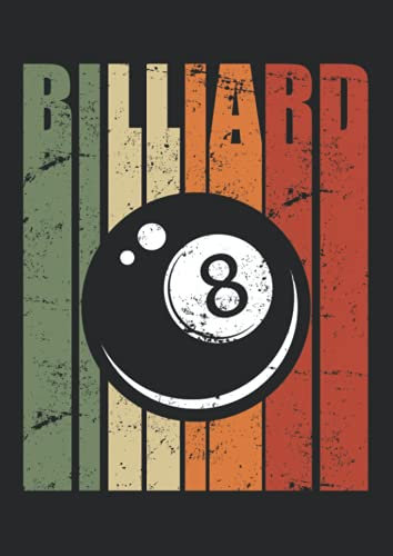 Notizbuch A4 liniert mit Softcover Design: Vintage Billard Kugel 8-Ball Retro Billardspieler Billard: 120 linierte DIN A4 Seiten