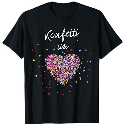Konfetti im Herzen Fasching Karneval Konfetti Kostüm Outfit T-Shirt