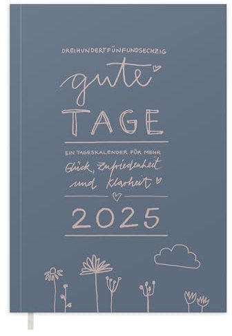 Terminkalender A5, 365 gute Tage Kalender 2025, Tagesplaner mit Leseband für mehr Achtsamkeit, 1 Tag pro Seite, Tageskalender, Notizbuch & Terminplaner, Softcover, Blau Rosa, klimaneutral, FSC Papier