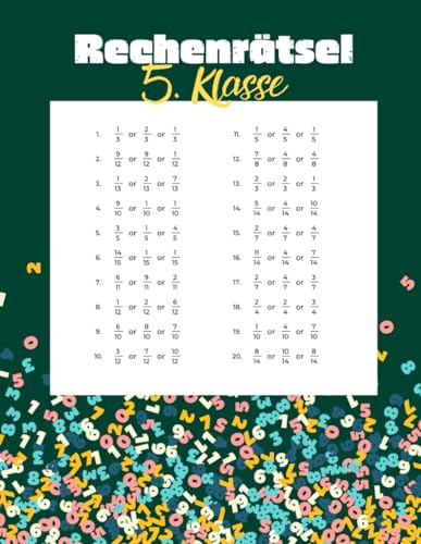 Rechenrätsel 5. Klasse: Bruchrechnung lernen für Kinder der fünften Klasse - Mathe leicht gemacht