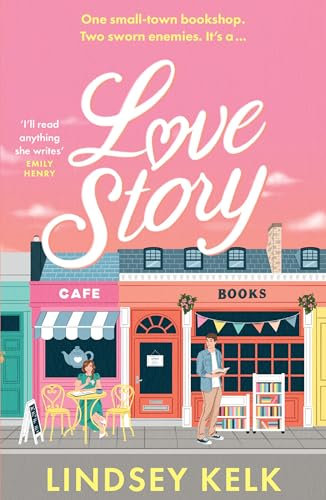 Love Story: The hilarious romcom that celebrates writers and readers of romance novels