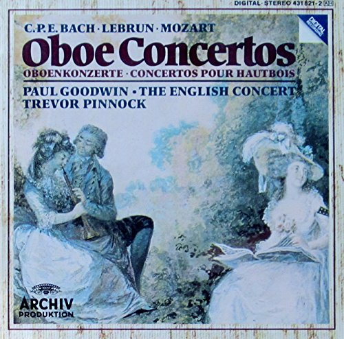 CPE BACH - LEBRUN - MOZART : Oboe Concertos