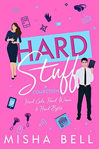 Hard Stuff (A Collection): Laugh-Out-Loud Romantic Comedy (English Edition)