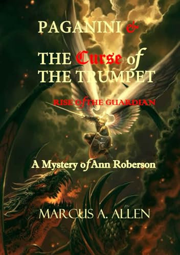 Paganini & The Curse of the Trumpet: Rise of the Guardian