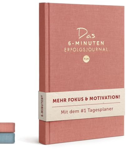 6-Minuten Tagebuch Erfolgsjournal PUR - Der #1 Tagesplaner für mehr Motivation & Erfolg - Undatiertes Journal Buch - Mit Journaling gelassener & fokussierter Ziele erreichen