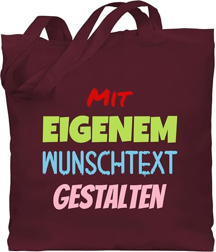 Baumwolltasche - Aufdruck selbst gestalten - Wunschtext I Mit eigenem Text personalisiert I Custom Text - Unisize - Bordeauxrot - stoffbeutel bedrucken jutebeutel kindergarten personalisierte