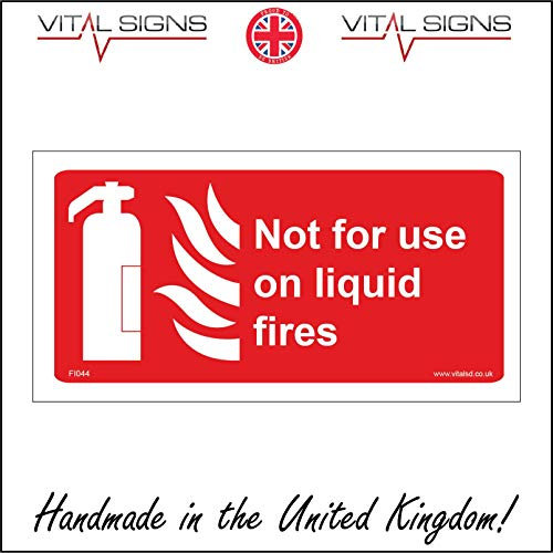 FI044 Not for Use On Liquid Fires Extinguisher Sign Hydrant in case of Emergency 400mm x 200mm 5mm Heavy Duty Foamex Foamboard