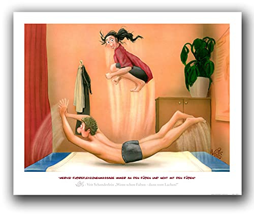 Veit`S Bilder Wandbild Cartoon Physiotherapie Fußreflexzonenmassage - Immer an den Füßen und Nicht mit den Füßen! (Klein 24x30ohne Rahmen)