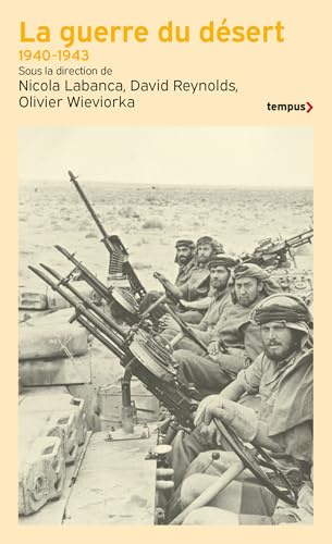 La guerre du désert, 1940-1943 (Tempus)