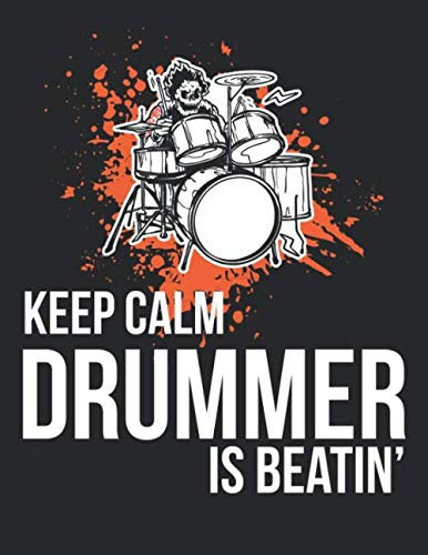 Notenheft: Das Notenbuch für alle Schlagzeuger ♦ über 100 blanko Seiten im A4 Format zum niederschreiben deiner besten Songs und Lieder ♦ Motiv: Drummer is beatin 4