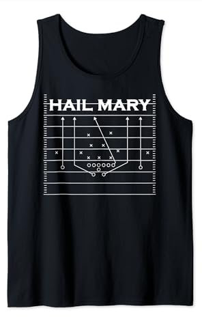 Hail Mary American Football Spielzug für Quarterback Tank Top